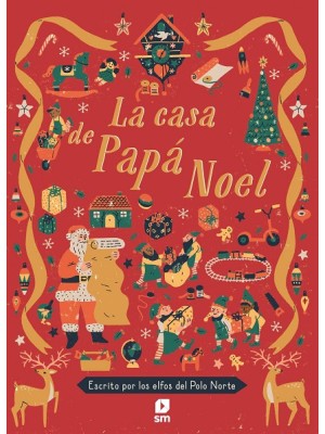 CASA DE PAPÁ NOEL, LA