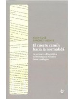 CUESTU CAMIN HACIA LA NORMALIDA, EL