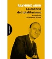 ESENCIA DEL TOTALITARISMO, LA