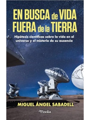 EN BUSCA DE VIDA FUERA DE LA TIERRA