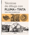 TECNICAS DE DIBUJO CON PLUMA Y TINTA