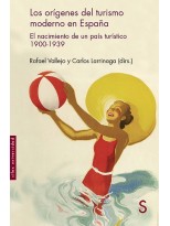ORÍGENES DEL TURISMO MODERNO EN ESPAÑA, LOS