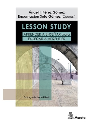 LESSON STUDY APRENDER A ENSEÑAR PARA ENSEÑAR A APRENDER