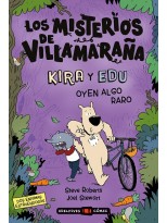 MISTERIOS DE VILLAMARAÑA : KIRA Y EDU OYEN ALGO RARO