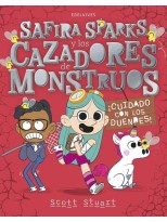SAFIRA SPARKS Y LOS CAZADORES DE MONSTRUOS : ¡CUIDADO CON LOS DUENDES!