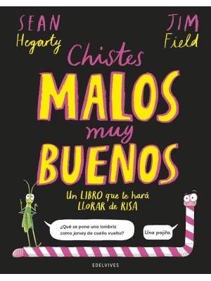 CHISTES MALOS MUY BUENOS