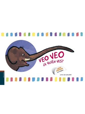 VEO, VEO. ¿A QUIÉN VES?