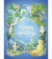 MUNDOS FANTÁSTICOS, LOS