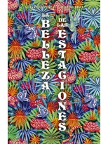 BELLEZA DE LAS ESTACIONES, LA