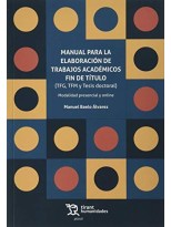 MANUAL PARA LA ELABORACIÓN DE TRABAJOS ACADÉMICOS FIN DE TÍTULO (TFG, TFM Y TESI