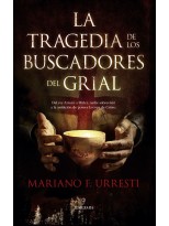 TRAGEDIA DE LOS BUSCADORES DEL GRIAL, LA