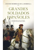 GRANDES SOLDADOS ESPAÑOLES