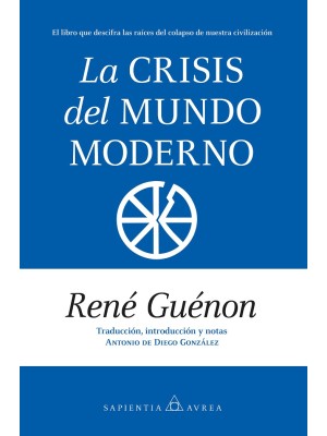 CRISIS DEL MUNDO MODERNO, LA
