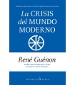 CRISIS DEL MUNDO MODERNO, LA