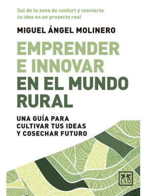 EMPRENDER E INNOVAR EN EL MUNDO RURAL