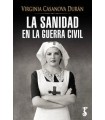 SANIDAD EN LA GUERRA CIVIL, LA