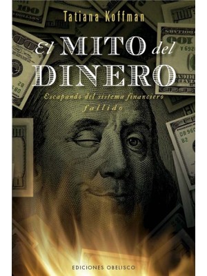 MITO DEL DINERO, EL