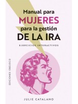 MANUAL PARA MUJERES PARA LA GESTIÓN DE LA IRA