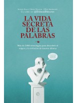 VIDA SECRETA DE LAS PALABRAS, LA