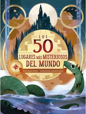 50 LUGARES MÁS MISTERIOSOS DEL MUNDO