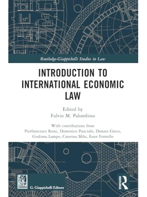 INTRODUCTION TO INTERNATIONAL ECONOMIC LAW