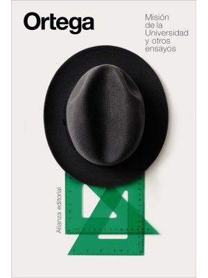 MISIÓN DE LA UNIVERSIDAD Y OTROS ENSAYOS
