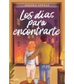 DÍAS PARA ENCONTRARTE, LOS