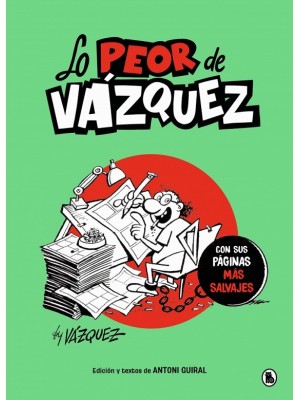 LO PEOR DE VÁZQUEZ