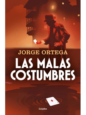 MALAS COSTUMBRES, LAS