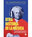 OTRA HISTORIA DE LA MÚSICA (EL BARROQUISTA)