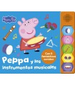 PEPPA PIG. LIBRO CON SONIDOS - PEPPA Y LOS INSTRUMENTOS MUSICALES