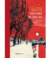 NOCHES BLANCAS