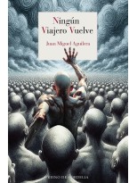 NINGÚN VIAJERO VUELVE