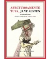 AFECTUOSAMENTE TUYA, JANE AUSTEN