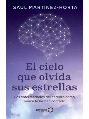 CIELO QUE OLVIDA SUS ESTRELLAS, EL