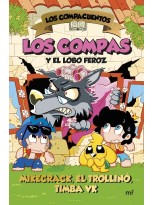COMPACUENTOS 3. LOS COMPAS Y EL LOBO FEROZ