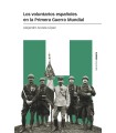 VOLUNTARIOS ESPAÑOLES EN LA PRIMERA GUERRA MUNDIAL