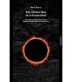 ÚLTIMOS DÍAS DE LA HUMANIDAD, LOS