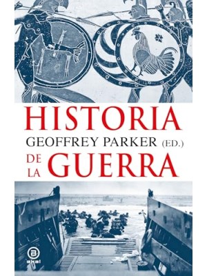 HISTORIA DE LA GUERRA