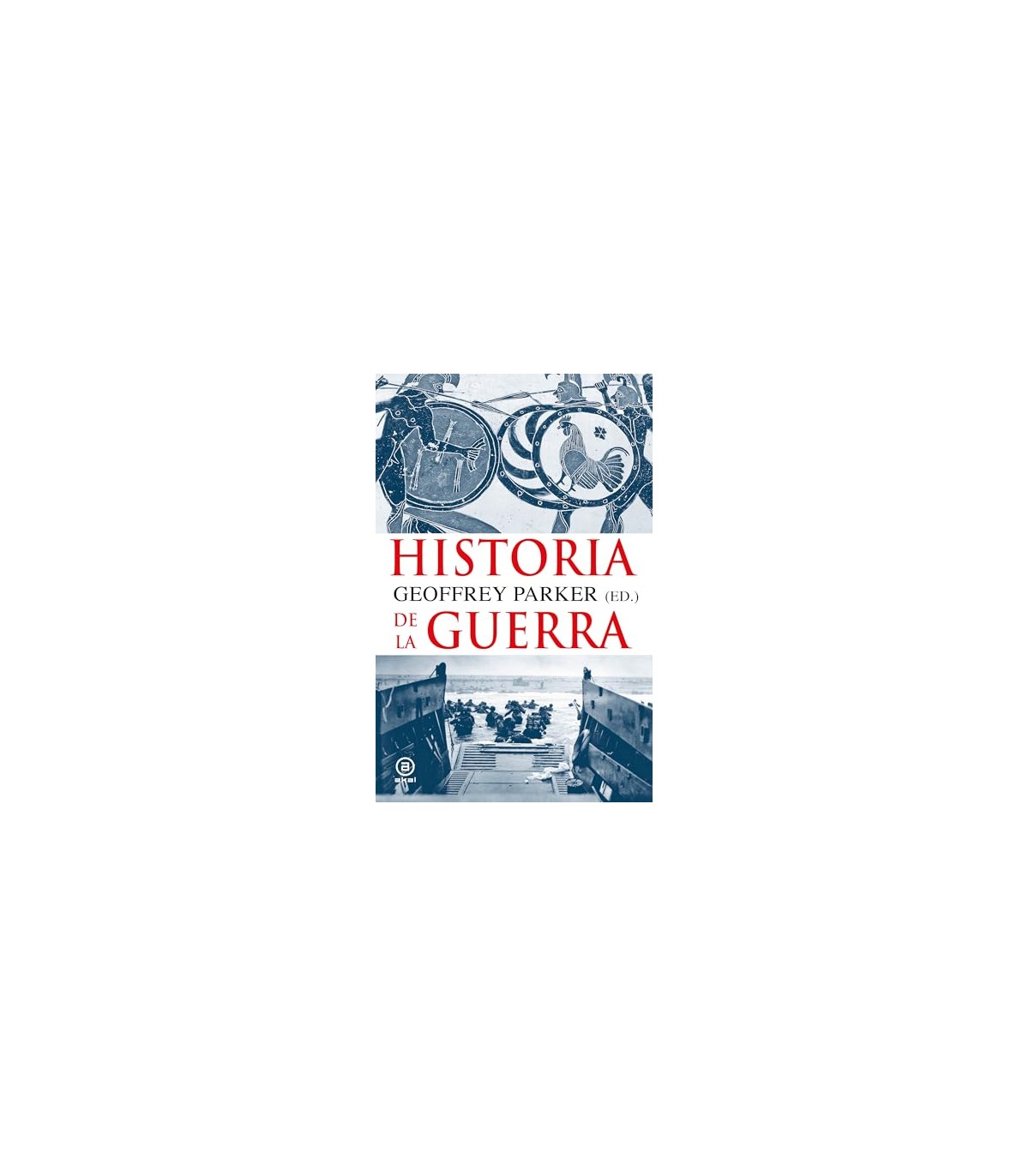 HISTORIA DE LA GUERRA