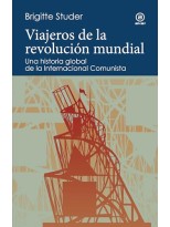 VIAJEROS DE LA REVOLUCION MUNDIAL