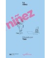 NIÑEZ DIBUJADA POR TUTE, LA