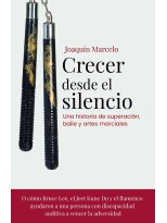 CRECER DESDE EL SILENCIO