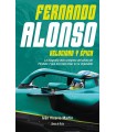 FERNANDO ALONSO. VELOCIDAD Y ÉPICA