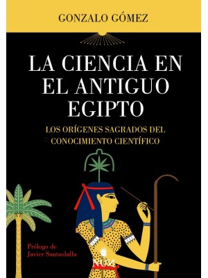 CIENCIA EN EL ANTIGUO EGIPTO, LA