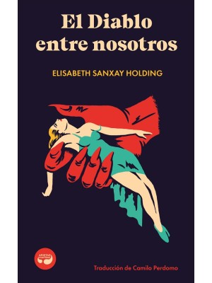 DIABLO ENTRE NOSOTROS, EL