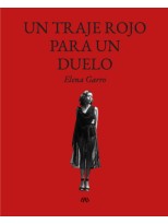 TRAJE ROJO PARA UN DUELO, UN