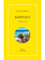 BARTOLO. VIDA DE PERRO