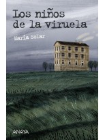 NIÑOS DE LA VIRUELA, LOS