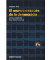 MUNDO DESPUÉS DE LA DEMOCRACIA, EL